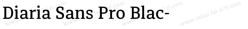 Diaria Sans Pro Blac字体转换